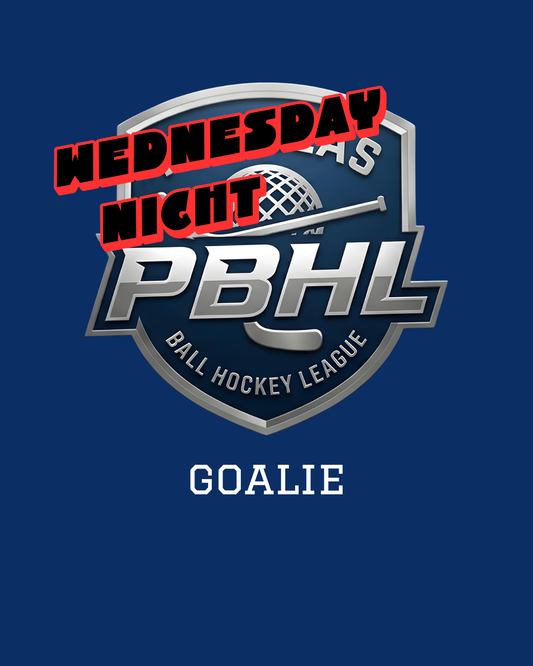WEDNESDAY SEASON 1 REGISTRATION (GOALIE)